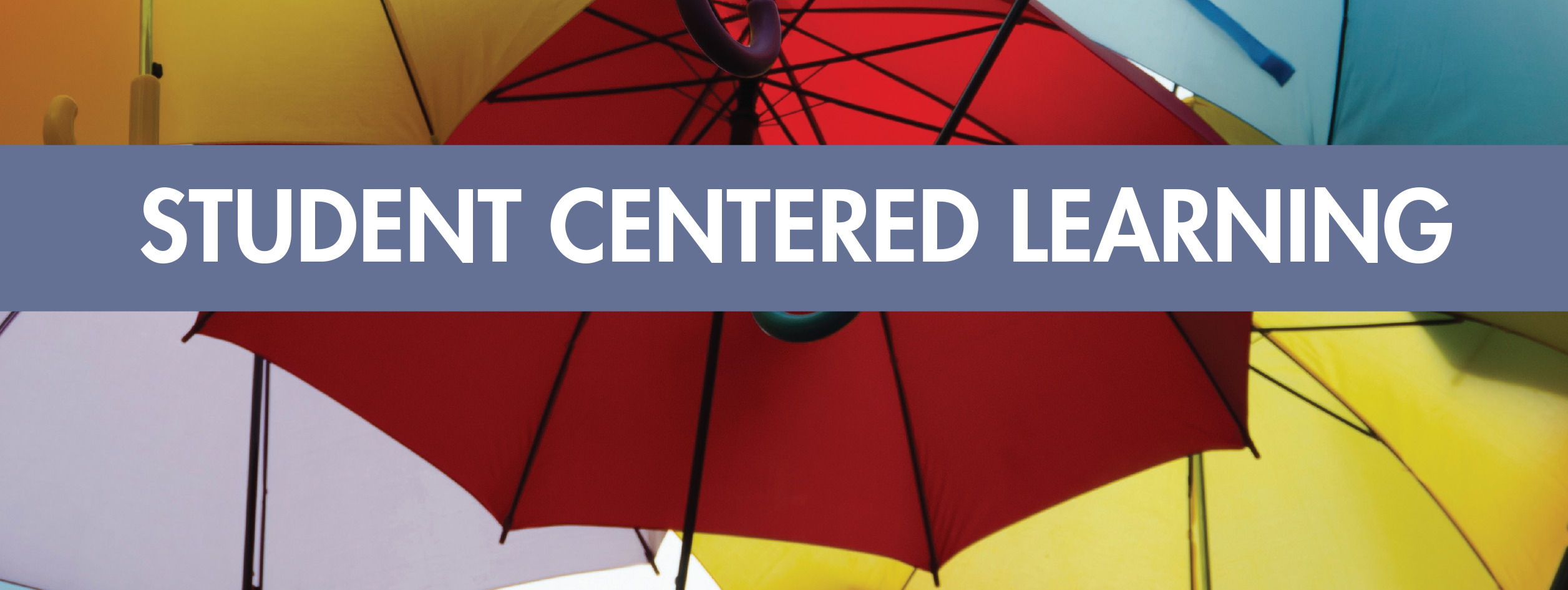Student Centered Learning